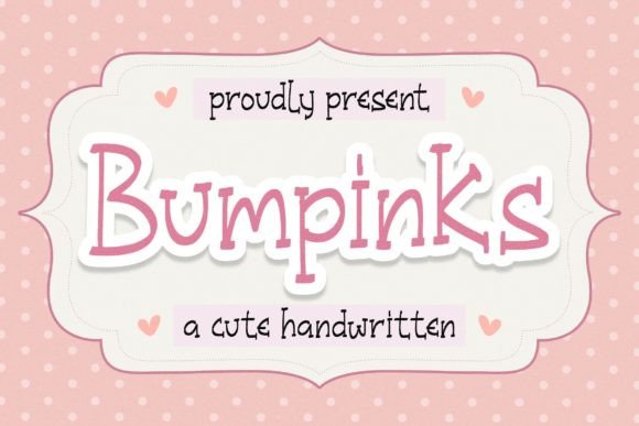 Bumpinks: A Joyful Display Font