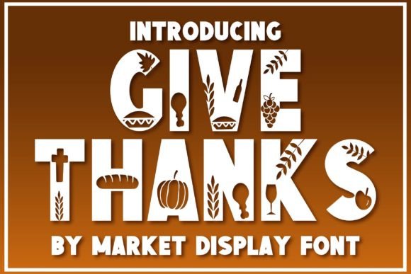 Give Thanks Font for Creative Makers