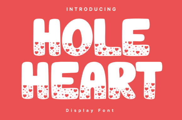 Hole Heart: A Whimsical Font for Creative Projects