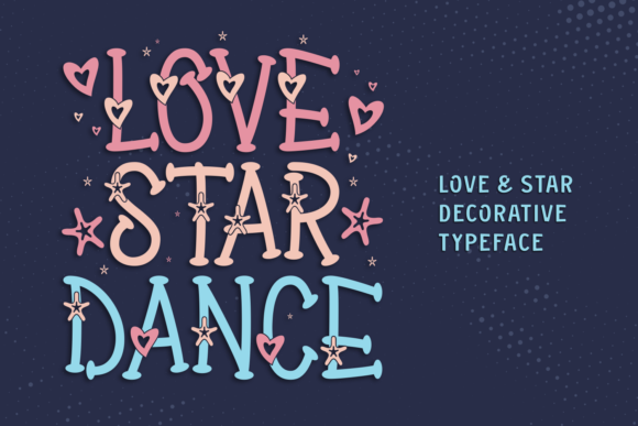 Love Star Dance: A Cute Handwritten Font