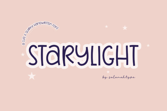 Starylight: A Quirky Font for Creative Campaigns